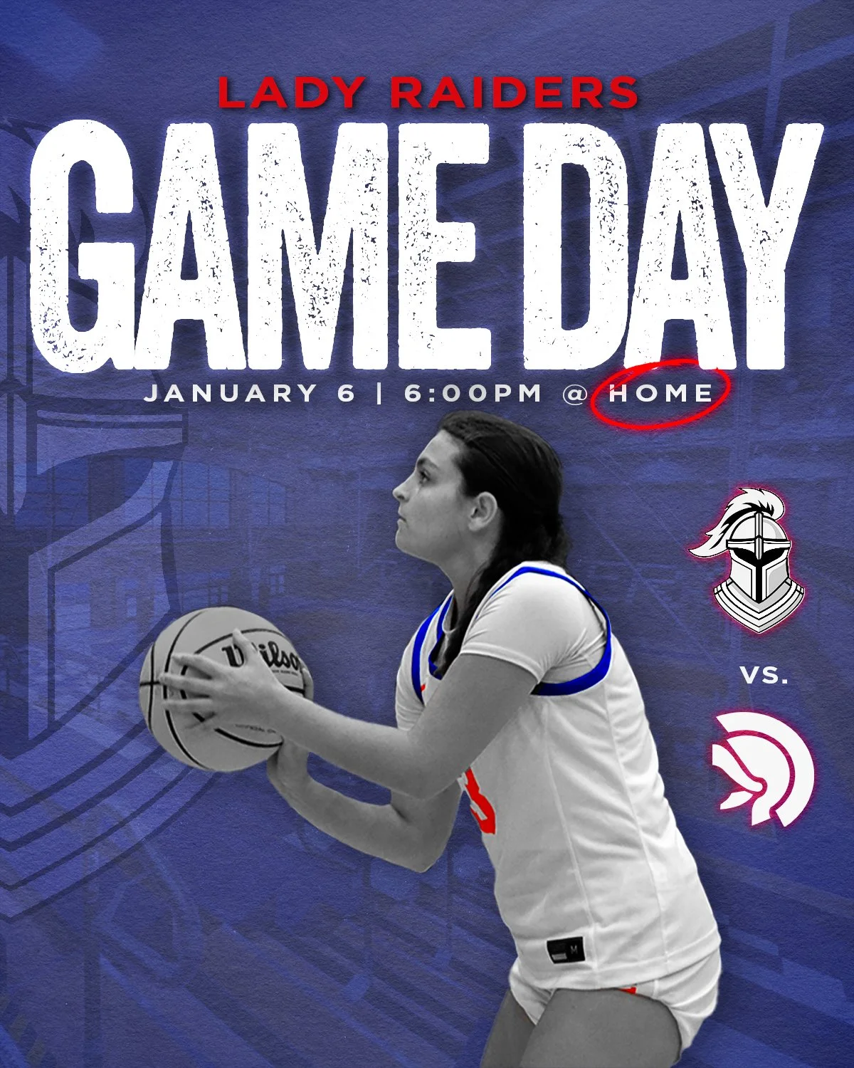 Poster advertising a Lady Raiders game day at home on January 6 at 6:00 PM, featuring a female basketball player holding a basketball, with team logos and game details.