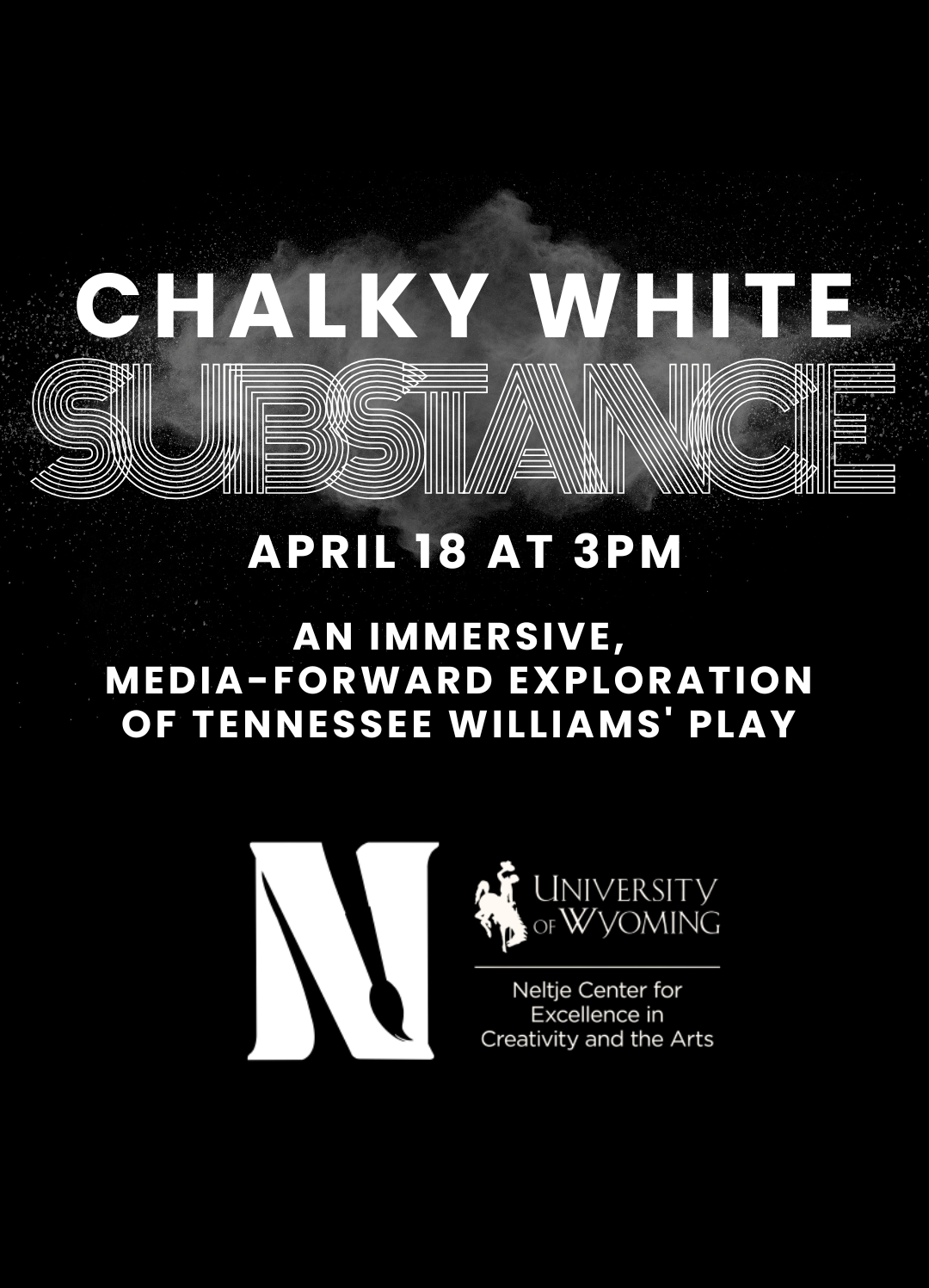 Chalky White Substance: Immersive Theater Meets AI at the UW Neltje Center