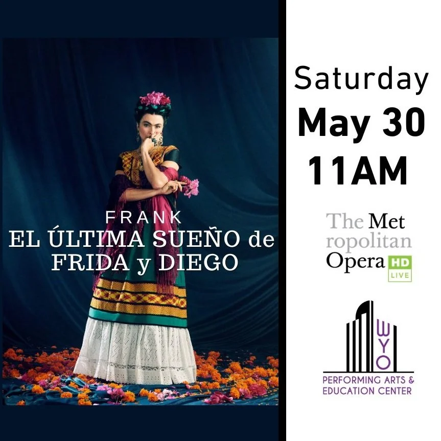 The Met Live in HD: El Último Sueño de Frida y Diego 