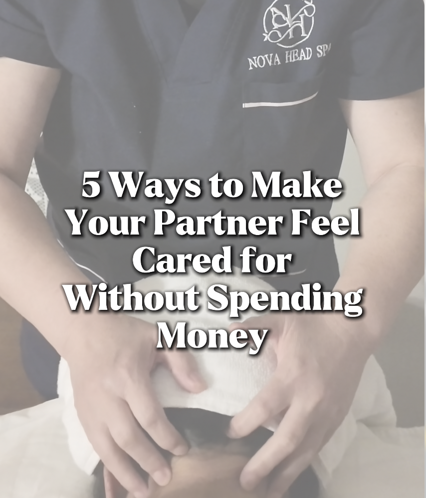 Nova head spa tips for how to help your partner relax