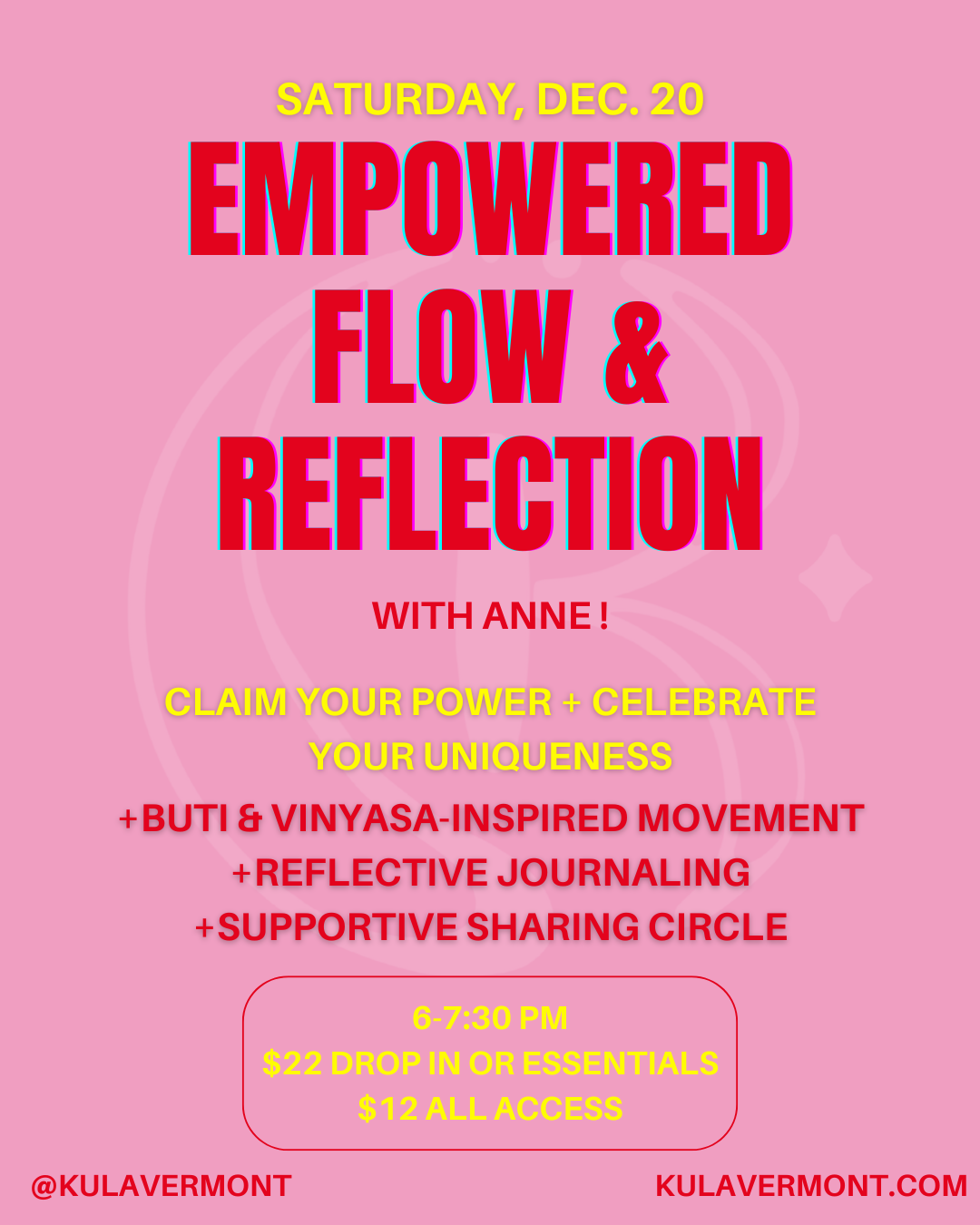 Empowered Flow + Reflection