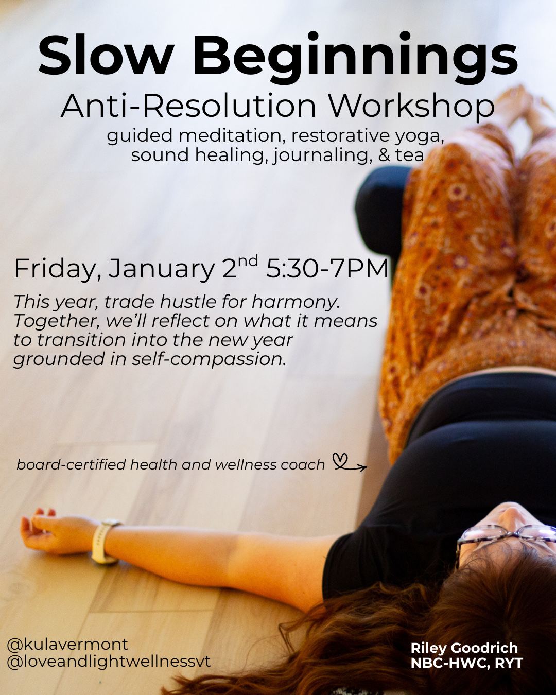 Slow Beginnings; Anti-Resolution Workshop