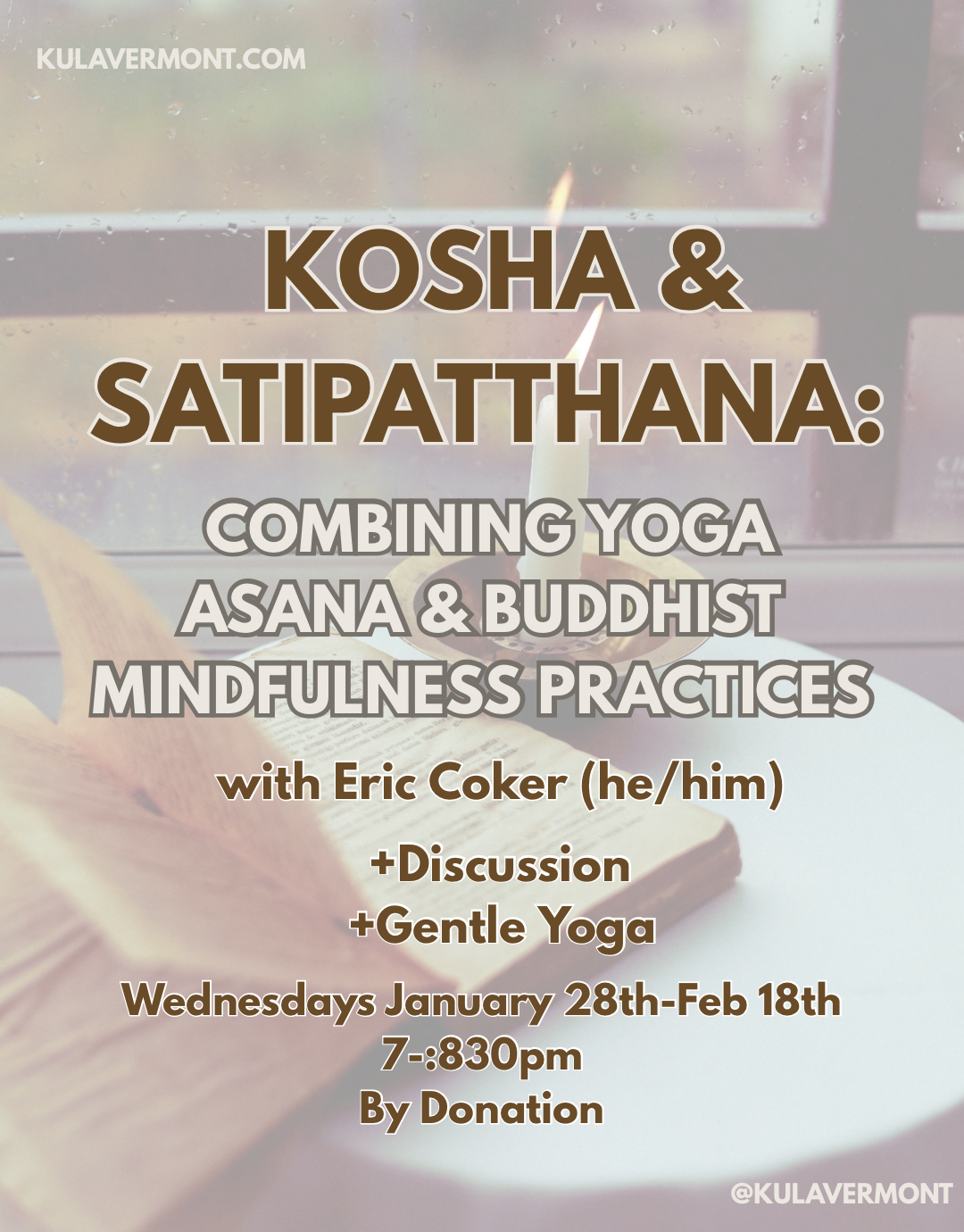 Kosha &amp; Satipatthana: Combining Yoga asana and Buddhist Mindfulness Practices