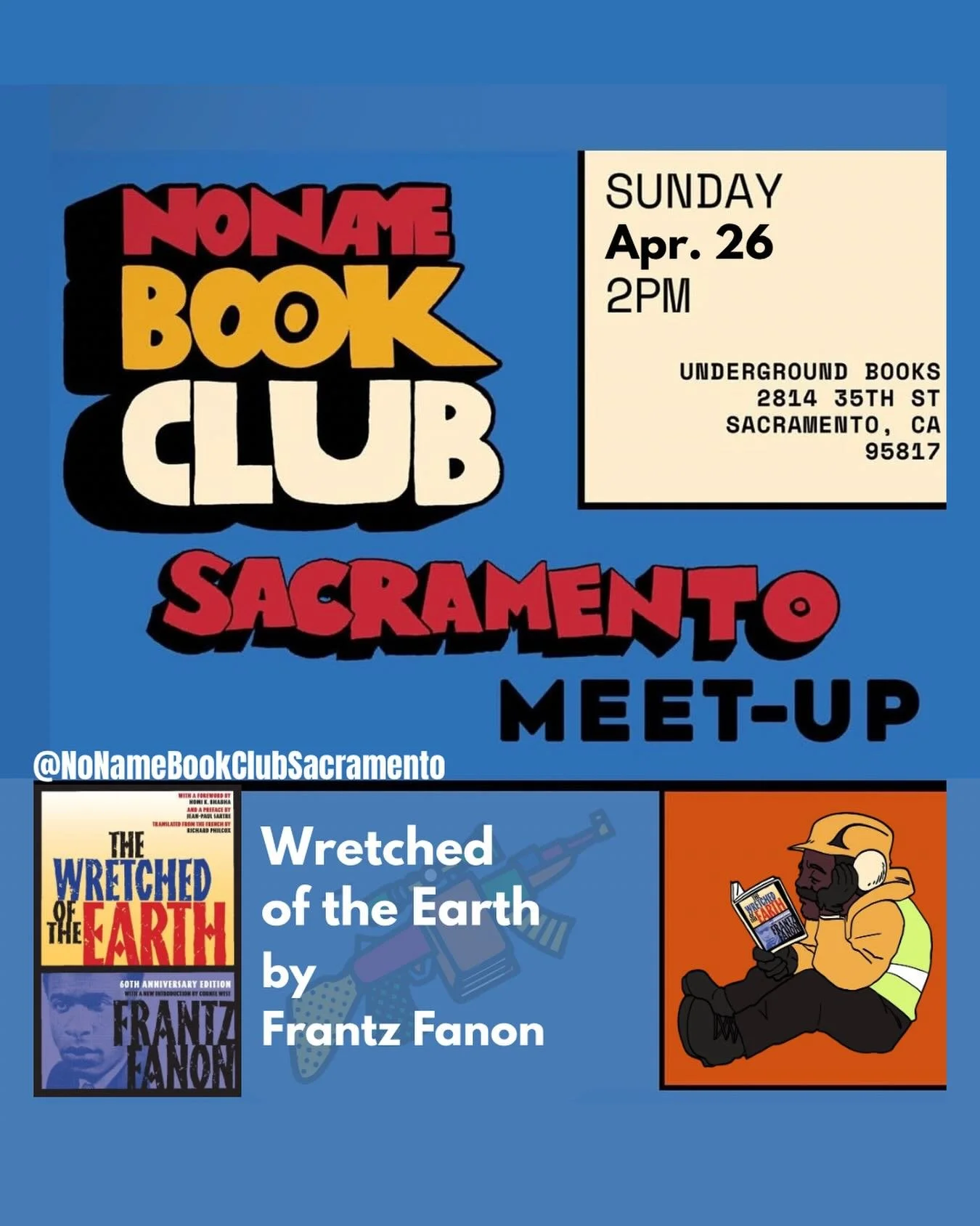 Join us for our next meeting to discuss #WretchedoftheEarth by #FrantzFanon at @undergroundbooks