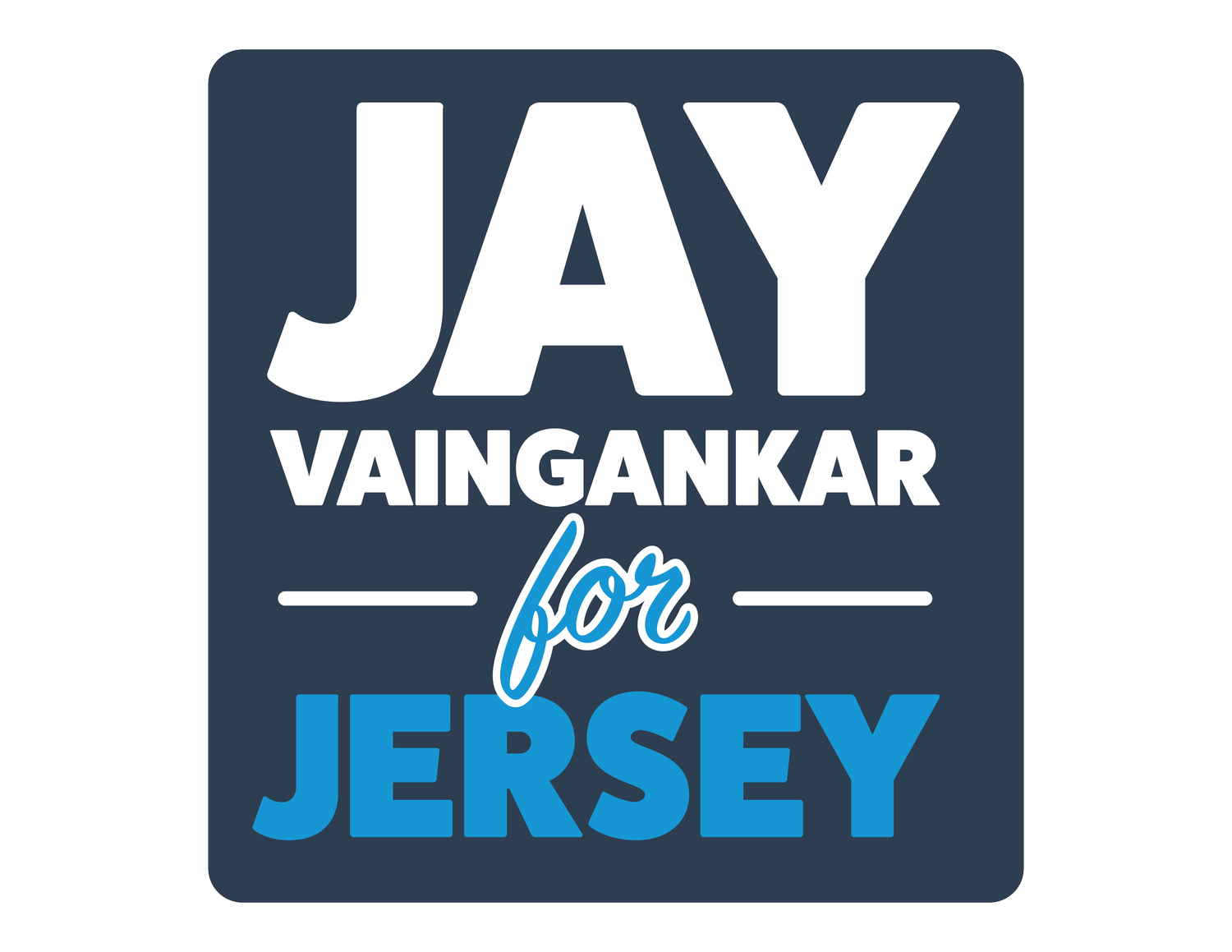Jay Vaingankar for Jersey