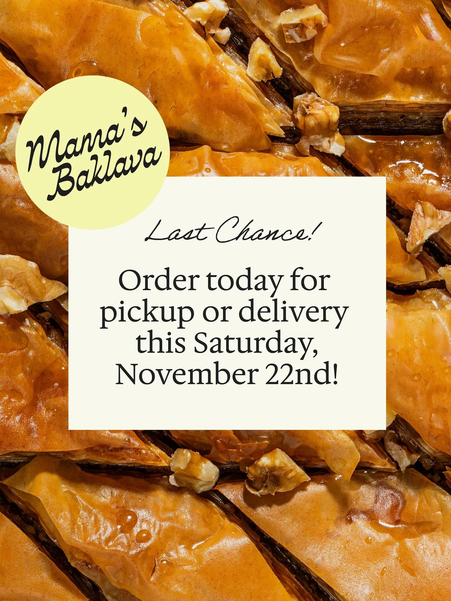 Get those orders in today for pickup or delivery this Saturday, November 22nd! Order window closes by midnight tonight 🧈