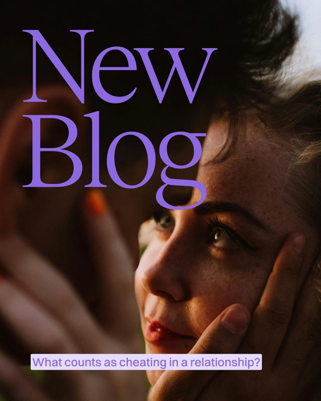 New blog: What counts as cheating in a relationship?

&ldquo;Cheating&rdquo; is often discussed as though it has a clear, universal definition. In reality, what counts as cheating varies widely between individuals, relationships, cultures, and person