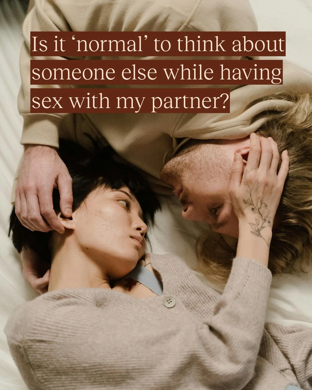 Is it &lsquo;normal&rsquo; to think about someone else while having sex with my partner? 

Yes. And it&rsquo;s far more common than people realise!

#SexTherapy #SexualHealthPsychology #MelbourneSexTherapy