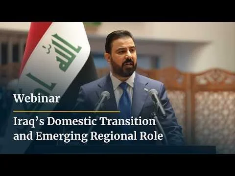 Iraq’s Domestic Transition and Emerging Regional Role