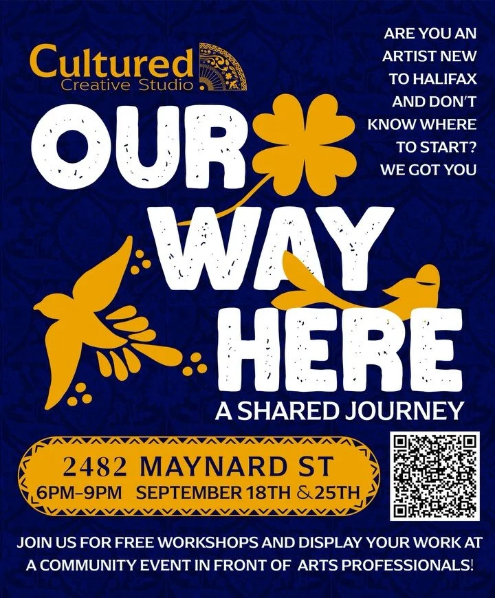 CALL FOR NEWCOMER ARTISTS! Join us for a free, registration-required, and hands-on art workshop series where creativity meets community! 

Designed especially for newcomers and emerging artists in Halifax, this series invites you to explore identity,