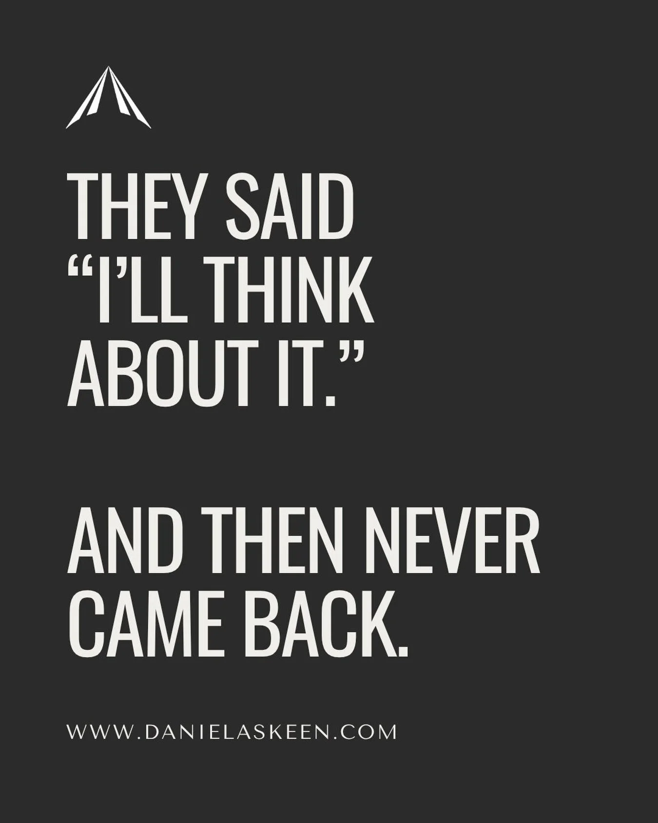 &ldquo;I&rsquo;ll think about it.&rdquo;

It&rsquo;s one of the most common responses.

And what we often see is this&hellip;

It&rsquo;s not always a clear no.

It&rsquo;s a moment where something didn&rsquo;t fully land.

When things feel even slig