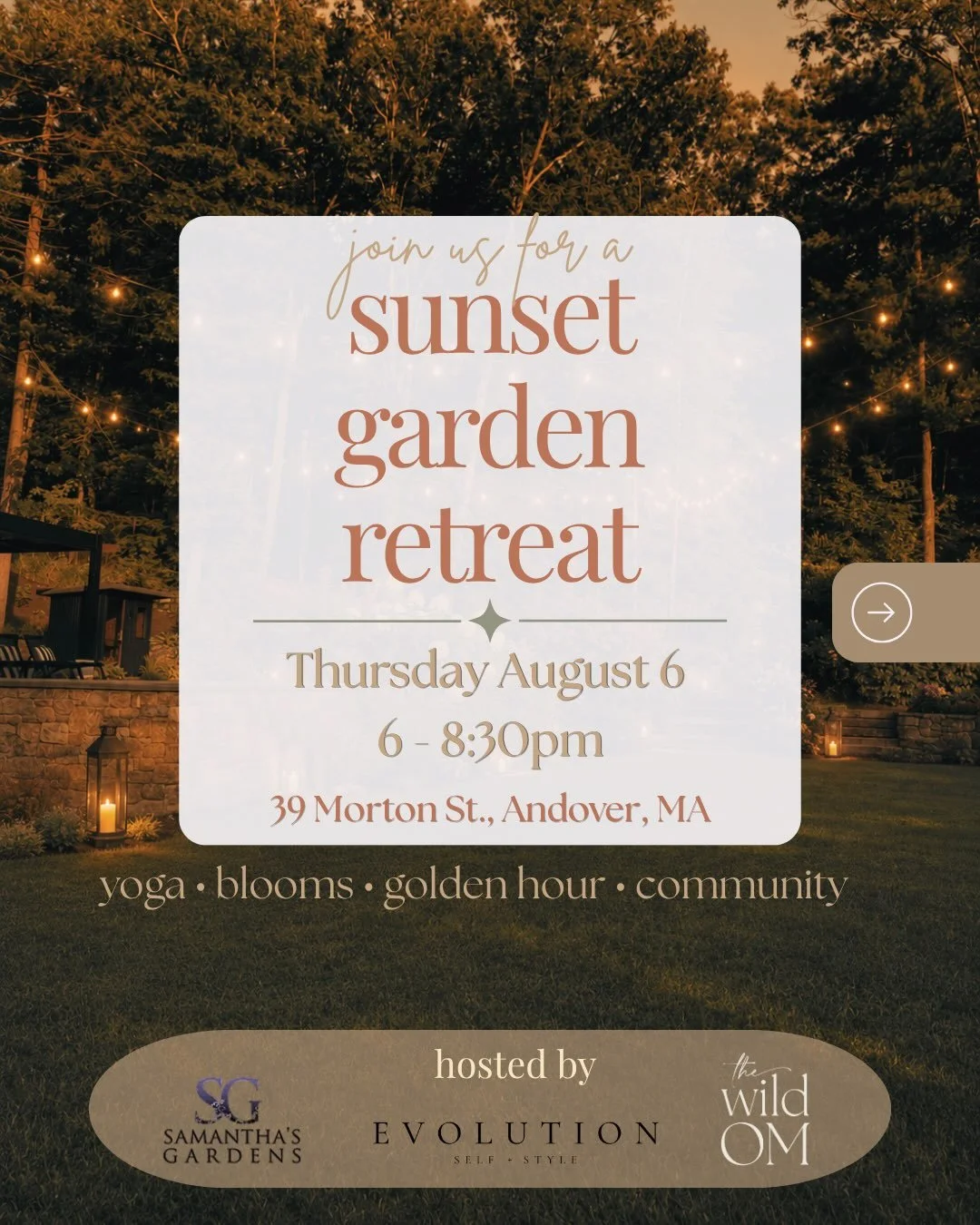 the sunset garden retreat ✨🌿

as the warmth of a summer day softens into evening, join us for a peaceful garden gathering centered on movement, nourishment, connection, and community.

we&rsquo;ll begin with an all-levels vinyasa flow and guided med