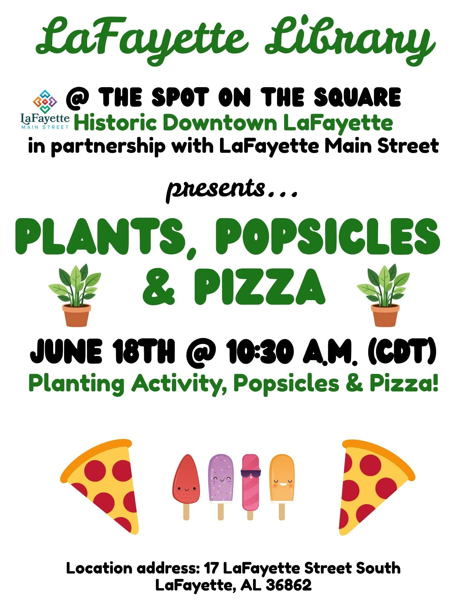 Plants, Popsicles and Pizza at the Spot