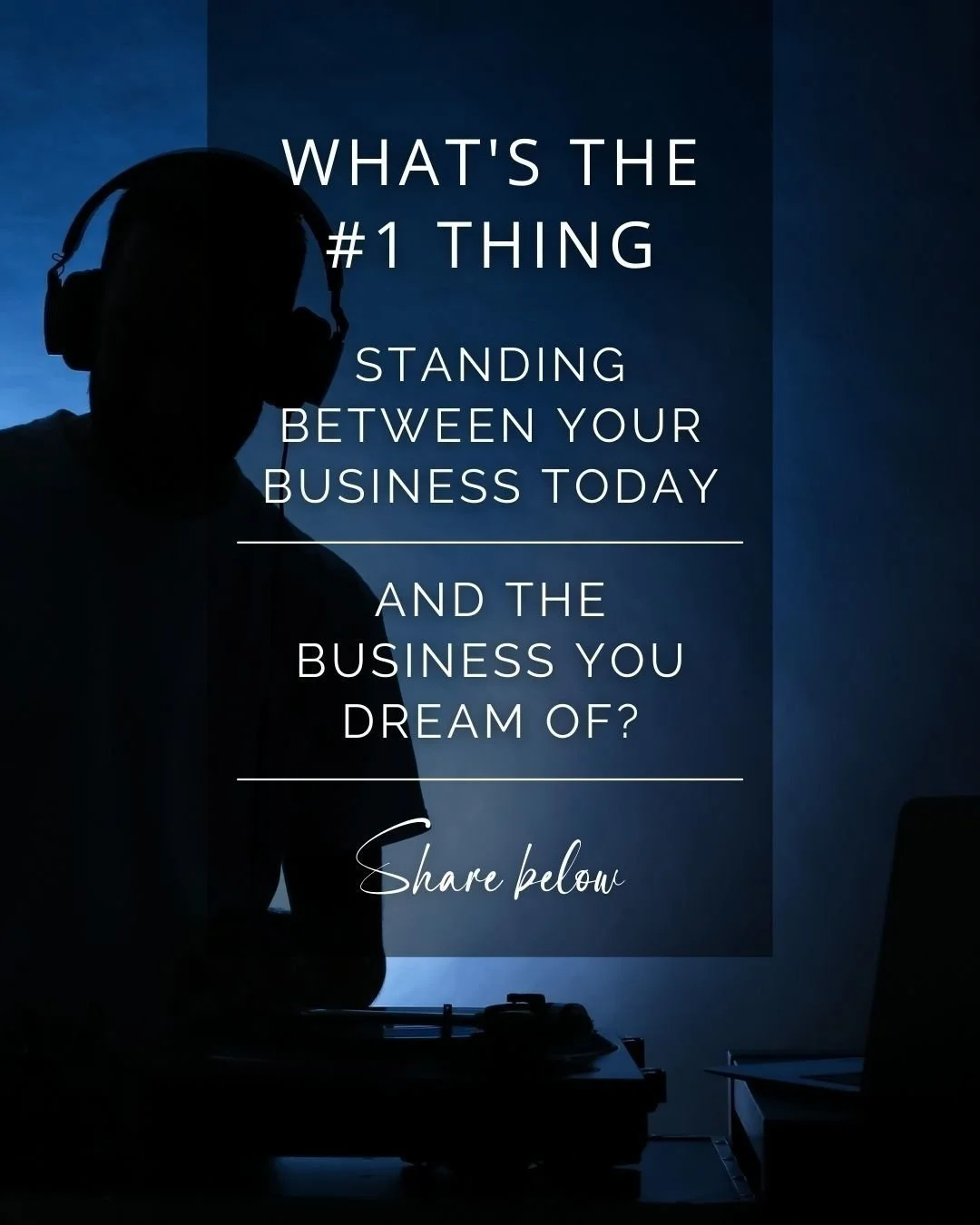 We've asked this question before, but it's worth a review. What is the #1 thing standing between your business today and the business you dream of?

We spend a lot of time talking about where we want to go, but little time naming exactly what is stop