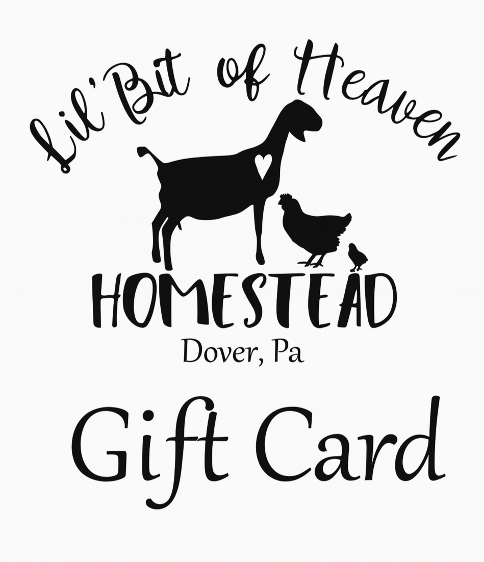 Lil Bit of Heaven Homestead Gift Card