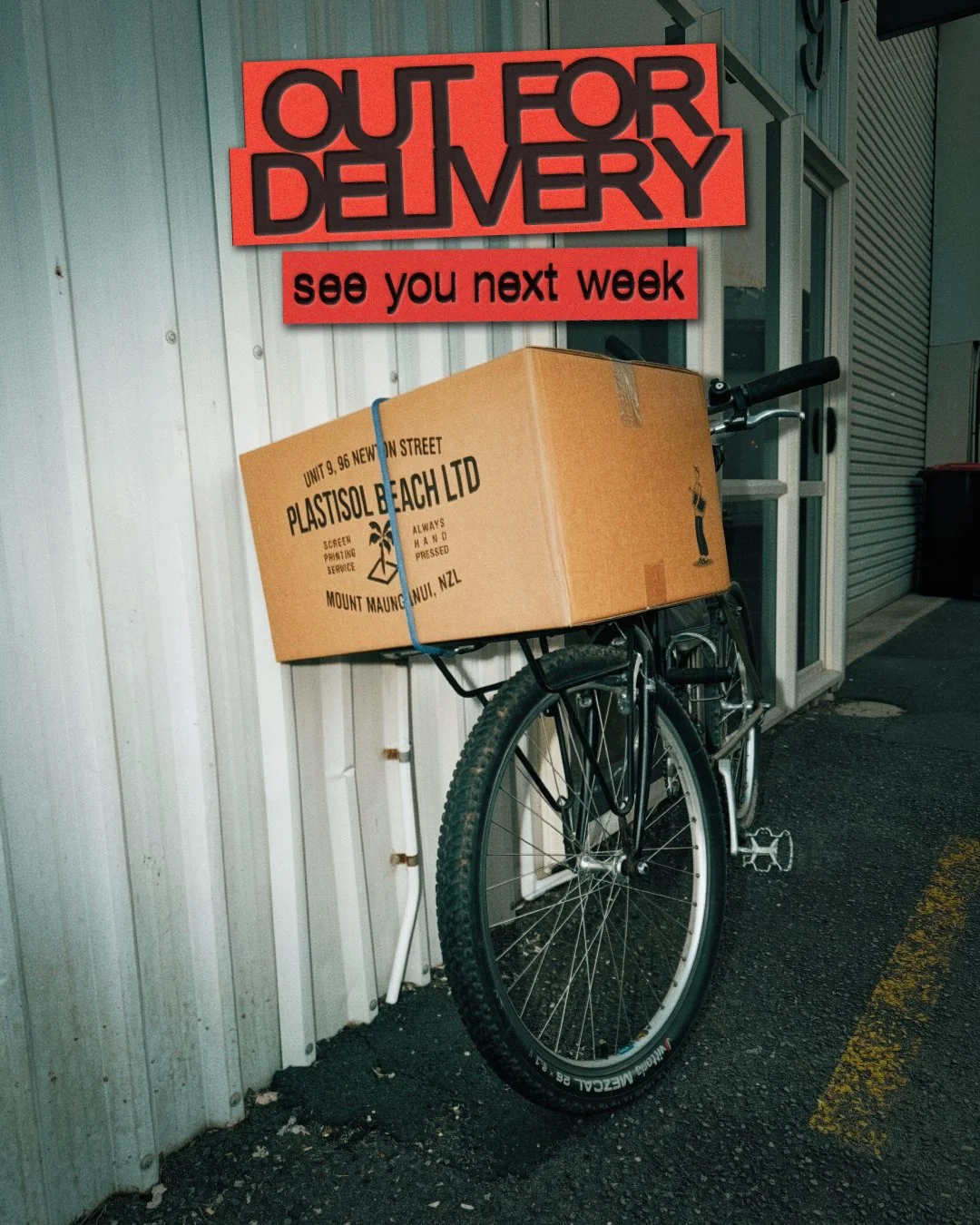 Out for delivery. See you next week!