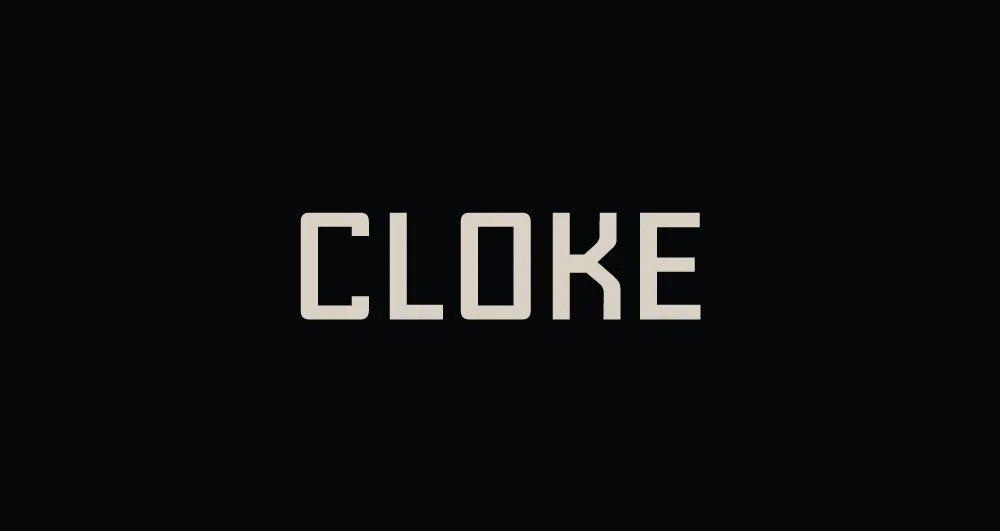 The word "CLOKE" in bold, capital letters on a black background.