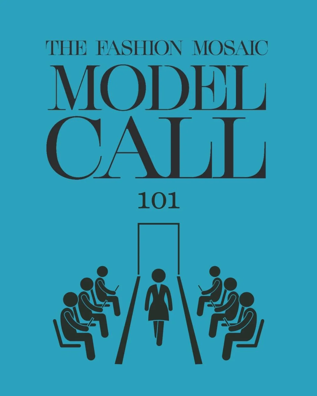 Whether you&rsquo;re coming to The Fashion Mosaic model call or planning to hit a casting in the future, here are some real tips (scroll to the end!) to help you show up ready:

- Wear something fitted so your walk and silhouette are visible
- Keep m