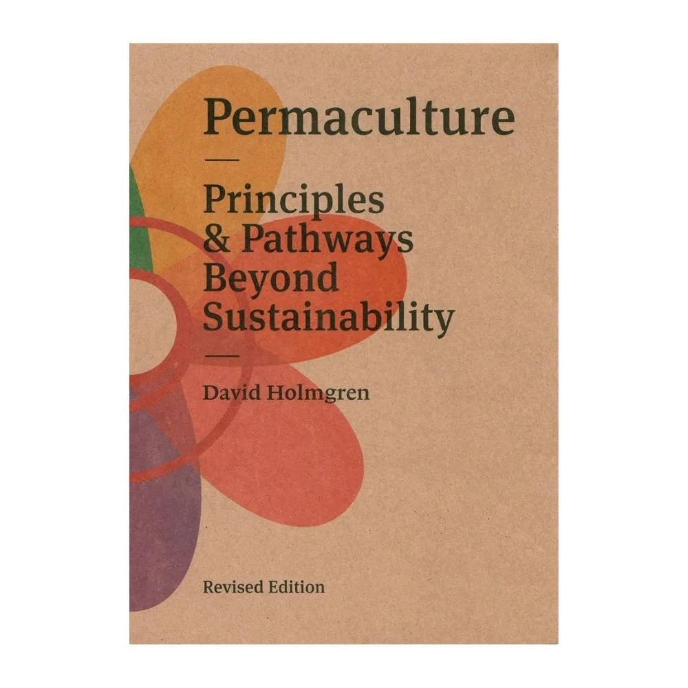 Permaculture Principles and Pathways beyond Sustainability.jpg