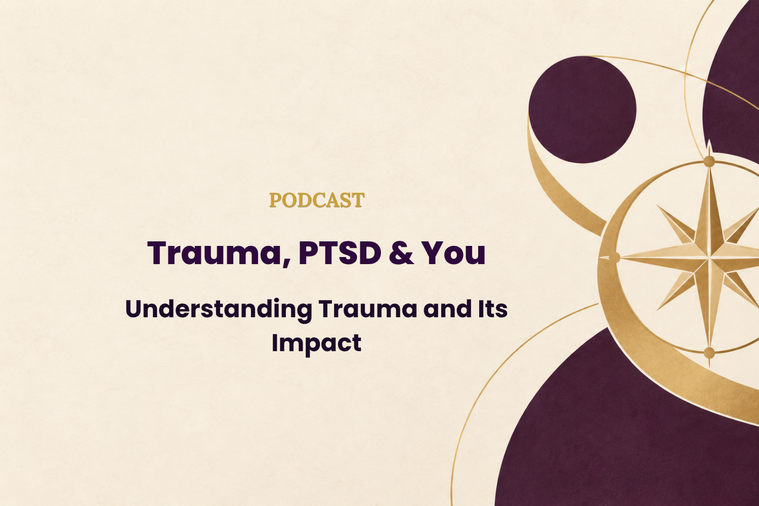 Trauma, PTSD, and You