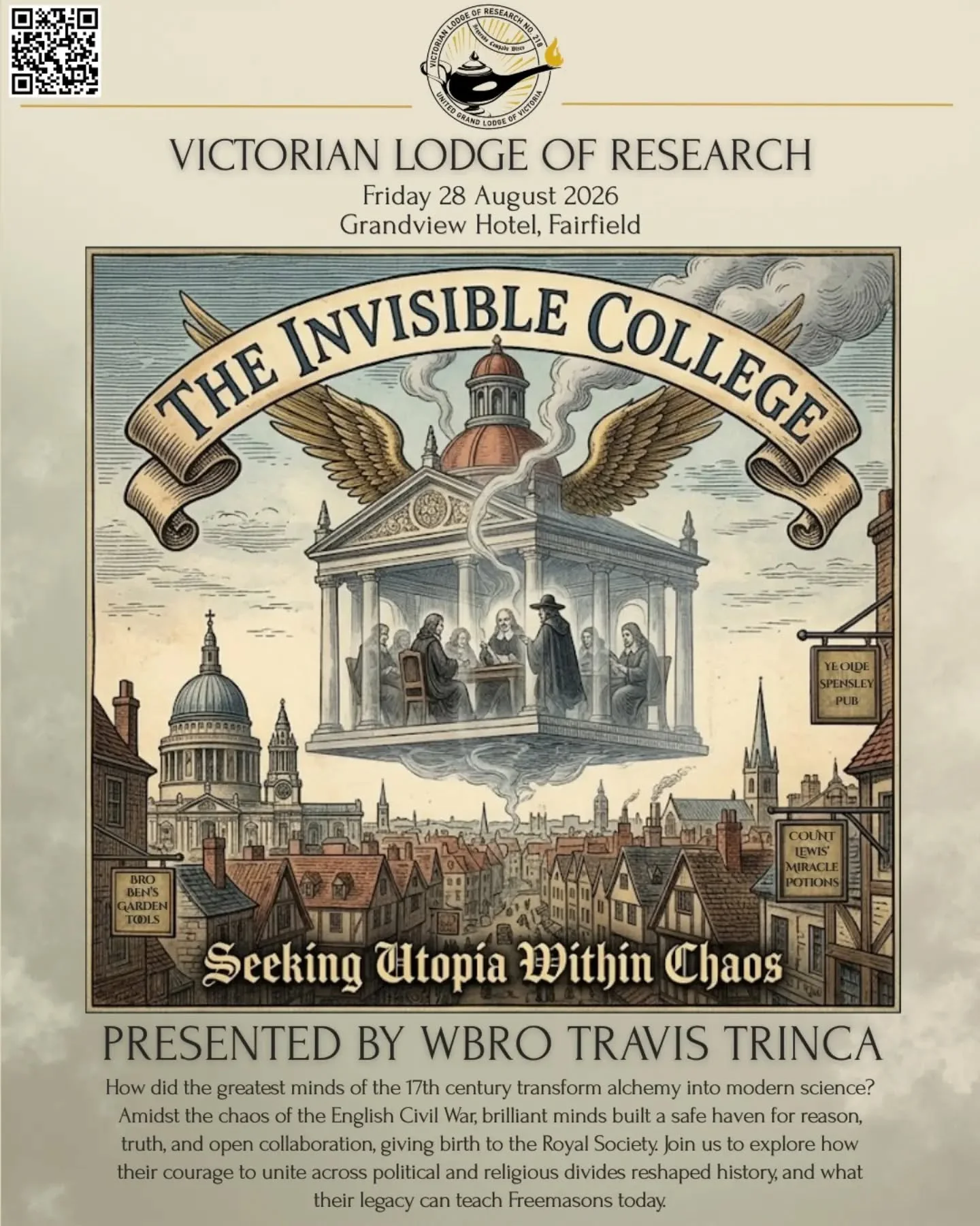 This is going to be a good one! 

When: Friday 28 August 2026 
Where: THE GRANDVIEW HOTEL,  429 Heidelberg Road Fairfield VIC 3078 

Tyling at 07:30pm
Presentation at 08:30pm https://www.trybooking.com/CMZOQ

Email secretary for zoom link education@v