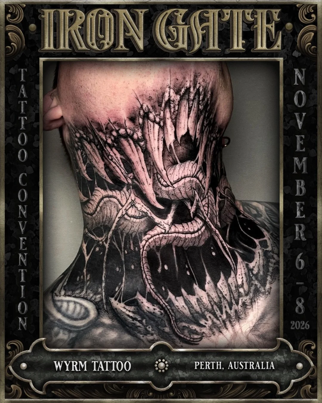 @wyrmtattoo - Perth, Australia 🇦🇺 

Working out of @bittersweettattoo, we are so excited to welcome John to ⛓️IRON GATE 2026⛓️

Contact @wyrmtattoo for bookings!

💥 EARLY BIRD TICKETS ON SALE NOW!
🗓 NOVEMBER 6TH - 8TH 2026
📍 THE HORDERN PAVILION