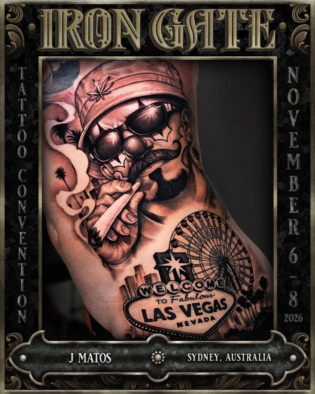 @jmatostattoo - Sydney, Australia 🇦🇺 

Working out of @monarchtatstudio, we are so excited to welcome J to ⛓️IRON GATE 2026⛓️

Contact @jmatostattoo for bookings!

💥 EARLY BIRD TICKETS ON SALE NOW!
🗓 NOVEMBER 6TH - 8TH 2026
📍 THE HORDERN PAVILIO