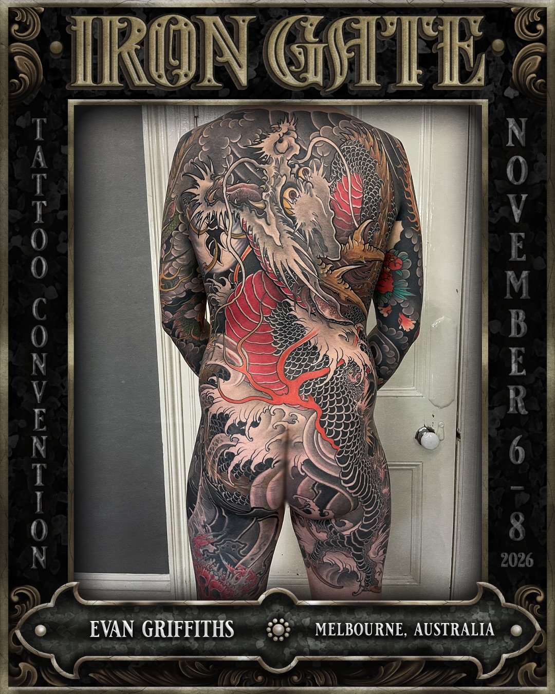 @griff_tattoo - Melbourne, Australia 🇦🇺 

Owner of @greystreettattoo, we are so excited to welcome Evan to ⛓️IRON GATE 2026⛓️

Contact @griff_tattoo for bookings!

💥 TICKETS ON SALE NOW!
🗓 NOVEMBER 6TH - 8TH 2026
📍 THE HORDERN PAVILION, MOORE PA