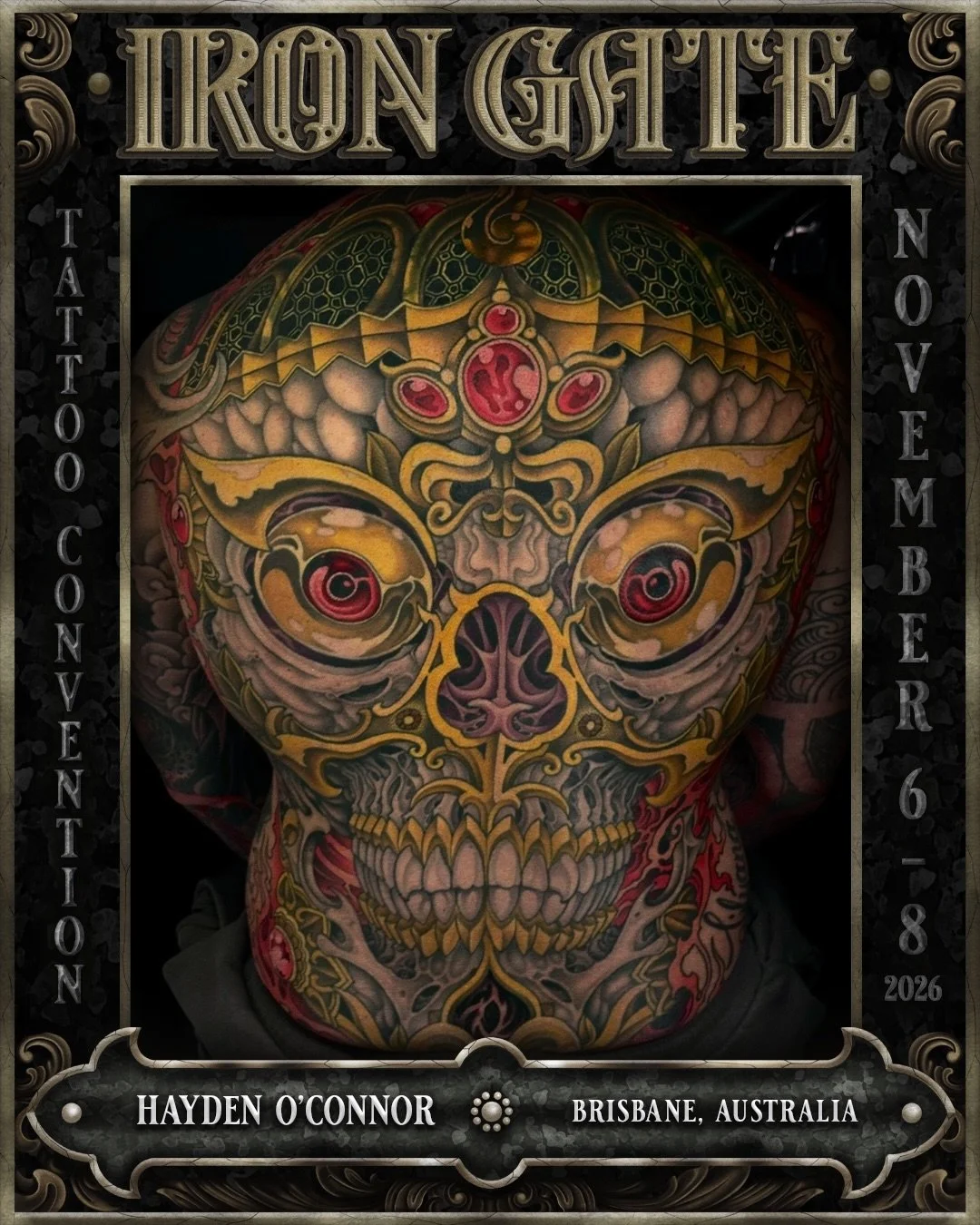 @haydenoconnor - Brisbane, Australia 🇦🇺 

Owner of @mujotattoo, we are so excited to welcome Hayden to ⛓️IRON GATE 2026⛓️

Contact @haydenoconnor for bookings!

💥 TICKETS ON SALE NOW!
🗓 NOVEMBER 6TH - 8TH 2026
📍 THE HORDERN PAVILION, MOORE PARK,