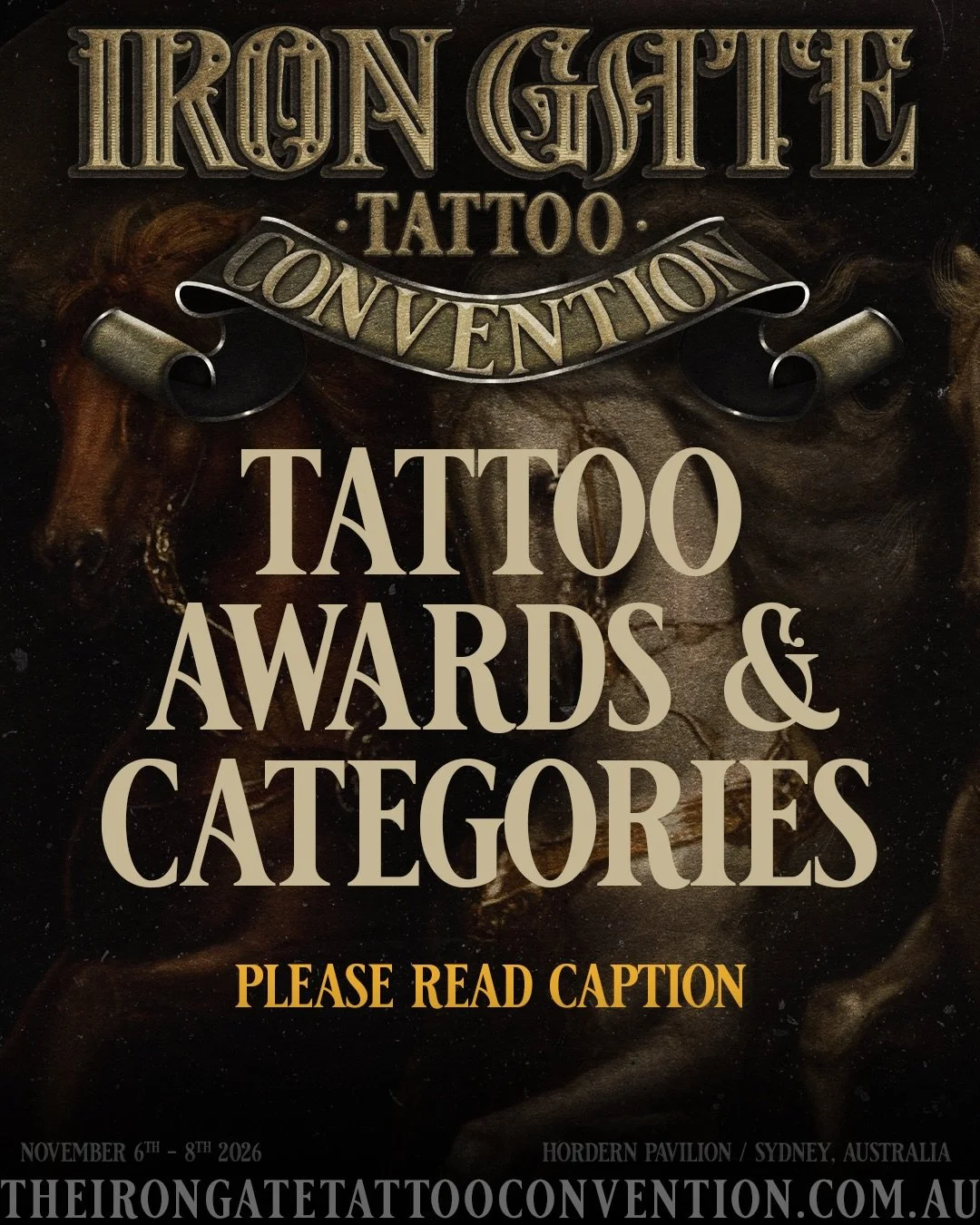 🚨THE IRON GATE TATTOO AWARDS AND CATEGORIES 2026🚨

NEW CATEGORY -💥BEST POP CULTURE💥

⛓️FRIDAY 6TH NOVEMBER⛓️

&bull; BEST BANNER
&bull; BEST BOOTH
&bull; BEST LETTERING
&bull; BEST BLACK WORK 
&bull; BEST FINE LINE (10cm and over)
&bull; BEST POP