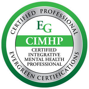 A circular badge with a green and white color scheme. It reads 'Certified Professional Evergreen Certifications' around the outer edge, with 'EG CIMHP' and 'Certified Integrative Mental Health Professional' in the center.