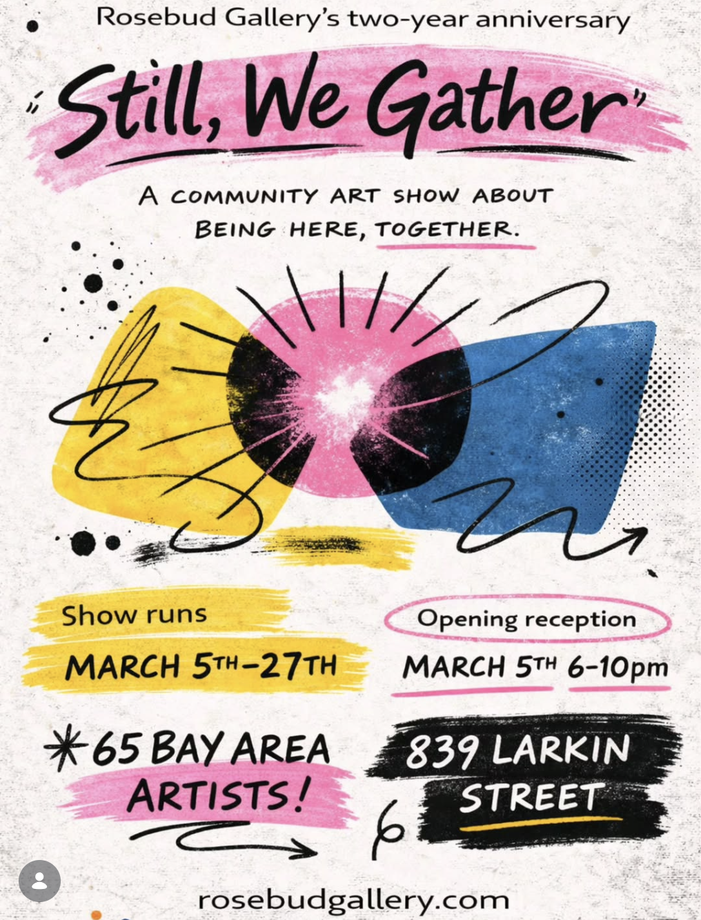 Rosebud Gallery Two Year Celebration