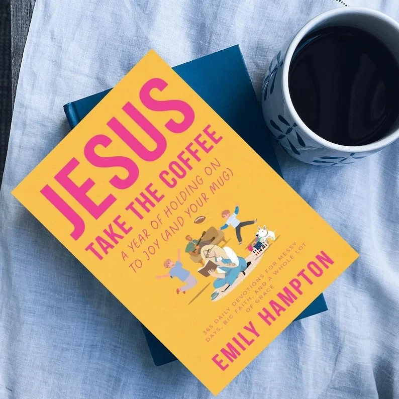 Jesus Take The Coffee Devotional