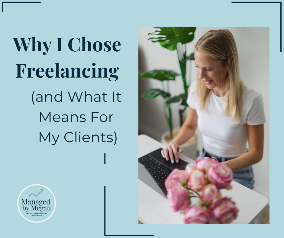 Why I Chose Freelancing (and What It Means for My Clients)