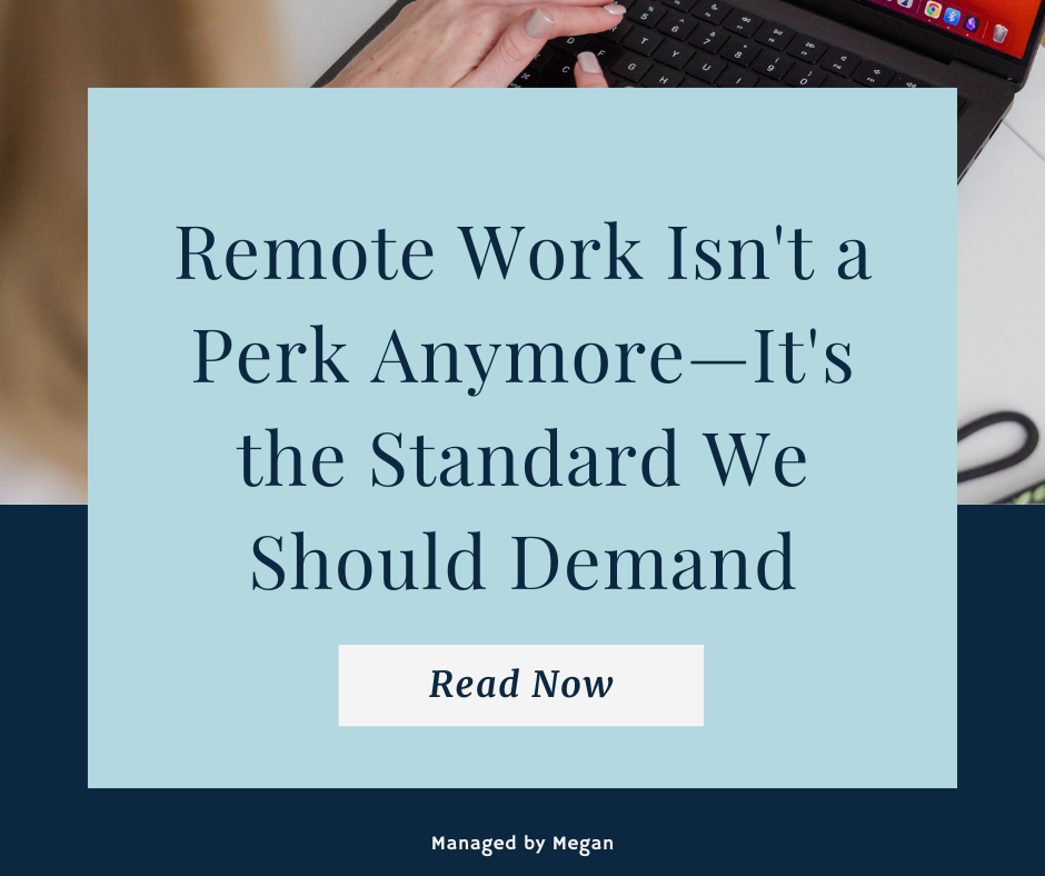 Remote Work Isn't a Perk Anymore—It's the Standard We Should Demand