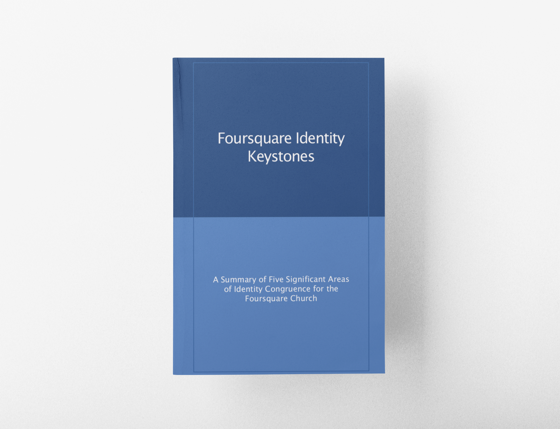 Foursquare Identity Keystones_cover.jpg
