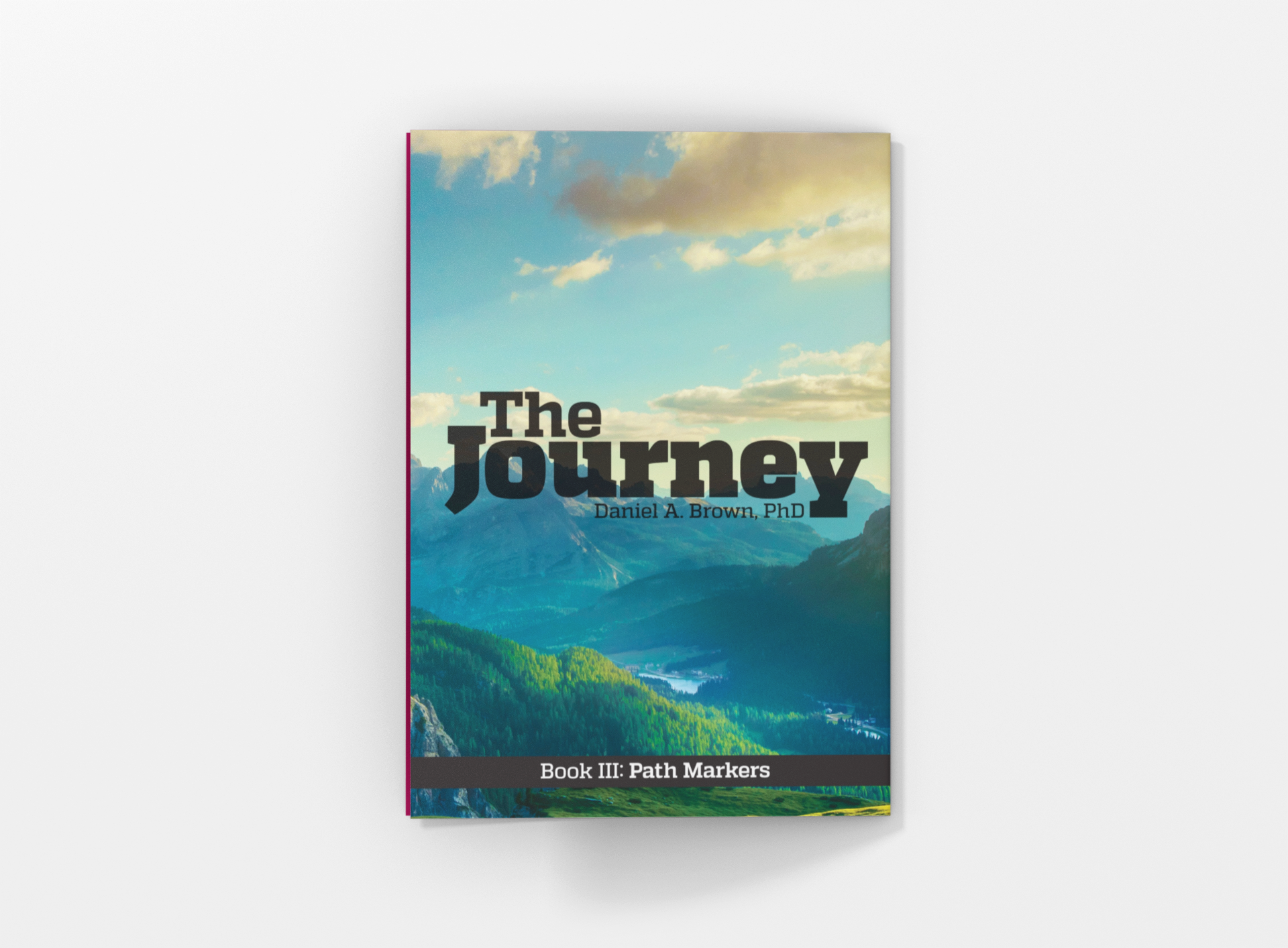 The Journey - Book 3 - Path Markers