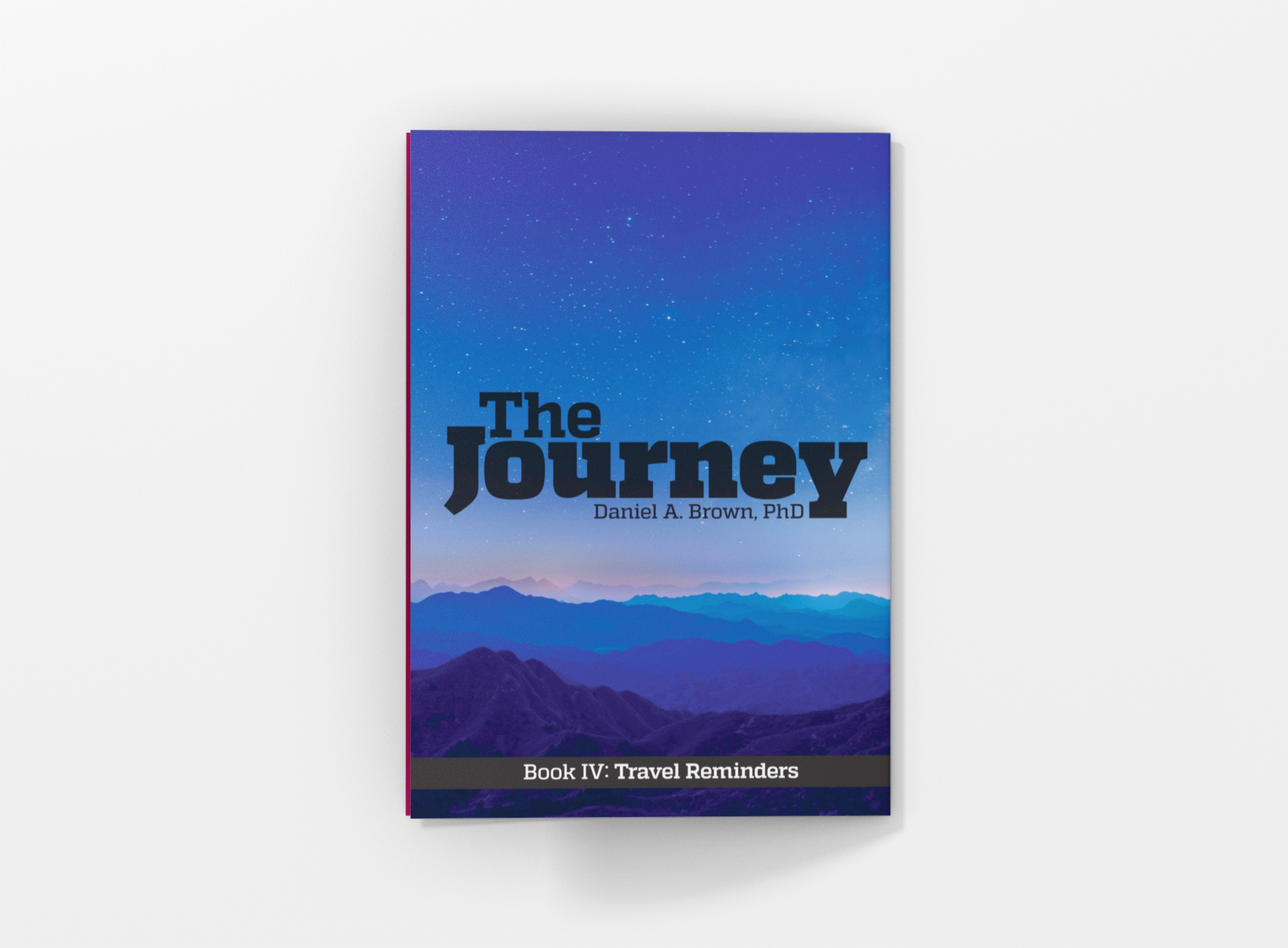 The Journey - Book 4 - Travel Reminders