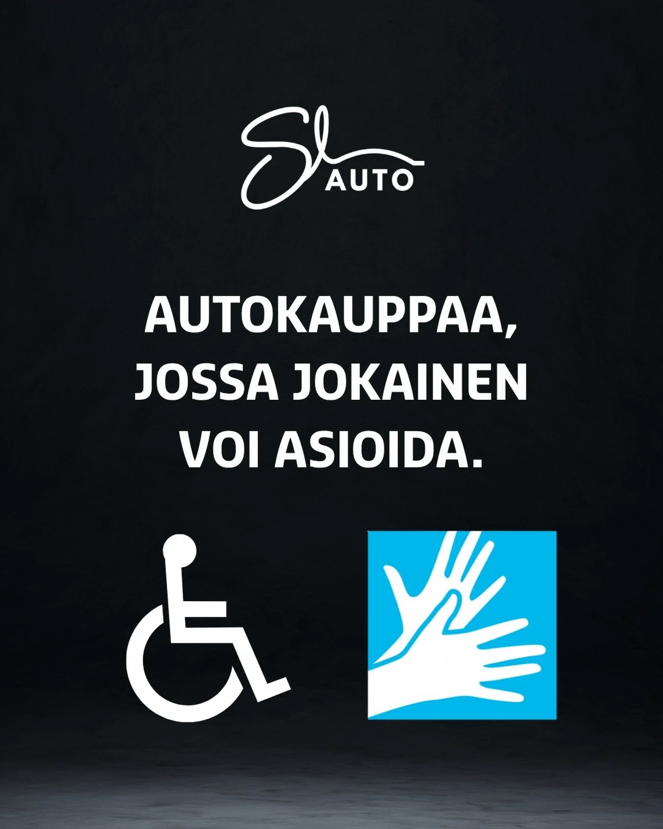 Autokaupan kuuluu olla aidosti kaikille.

SL Automyynnill&auml; asioit helposti ja turvallisesti esteett&ouml;miss&auml; tiloissa, ja palvelemme tarvittaessa my&ouml;s viittomakielell&auml;.

Lis&auml;ksi autamme liikuntarajoitteisia asiakkaita l&oum