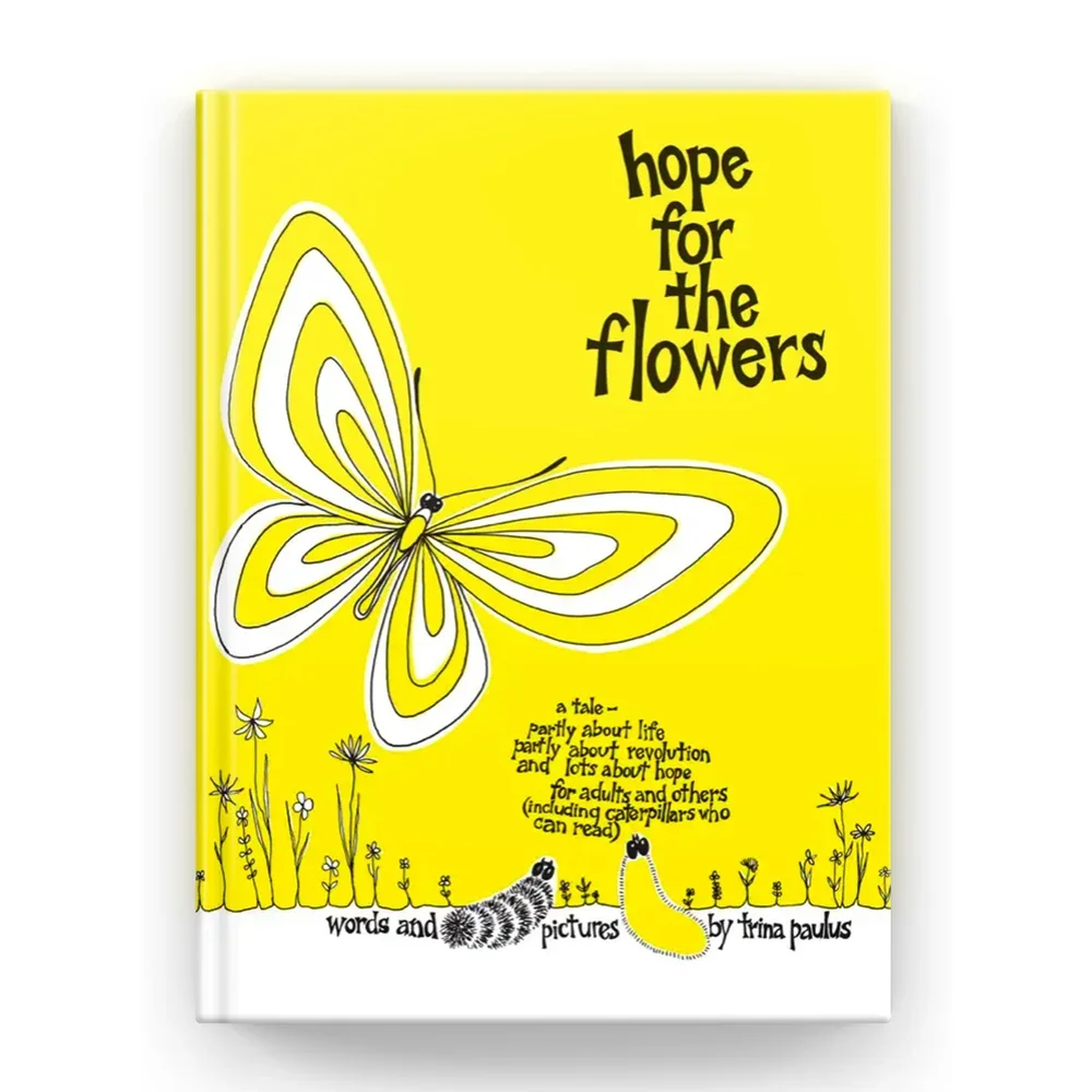 Hope for the Flowers