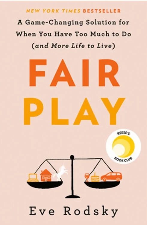 Fair Play by Eve Rodsky