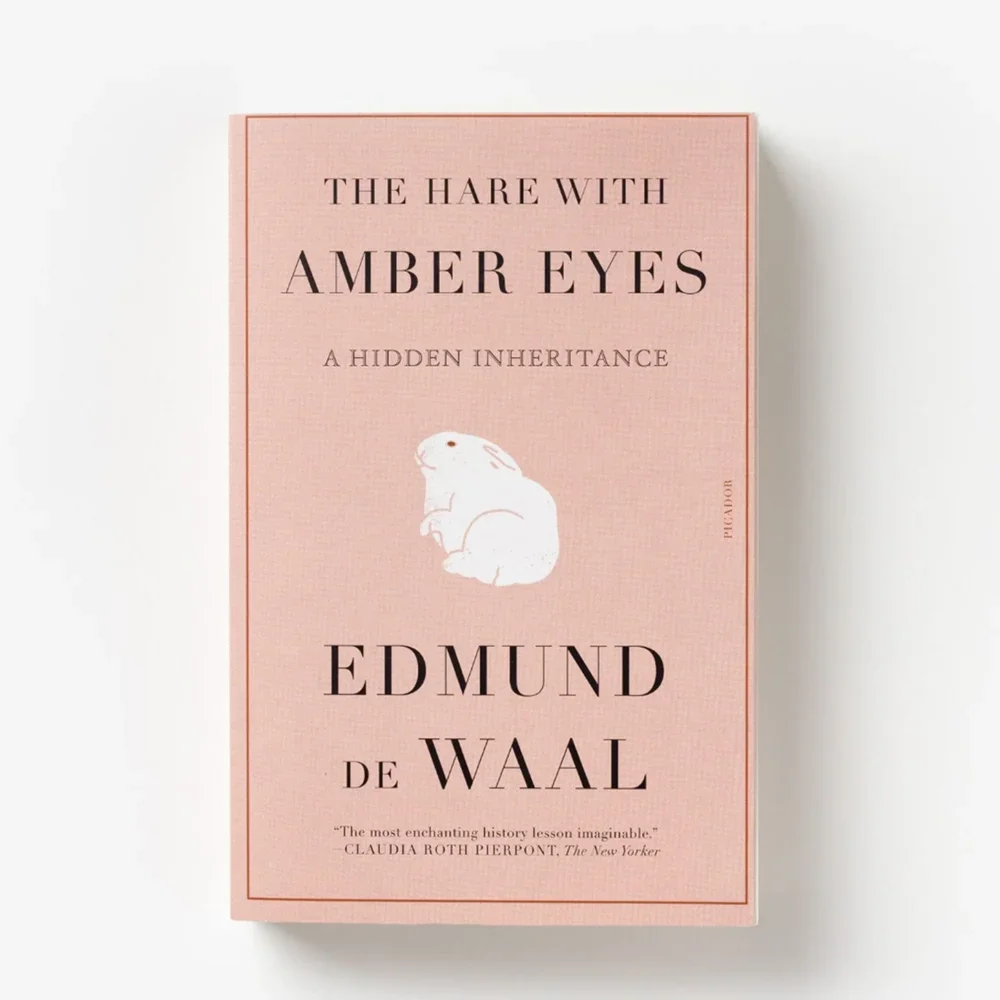 The Hare with the Amber Eyes: A Hidden Inheritance