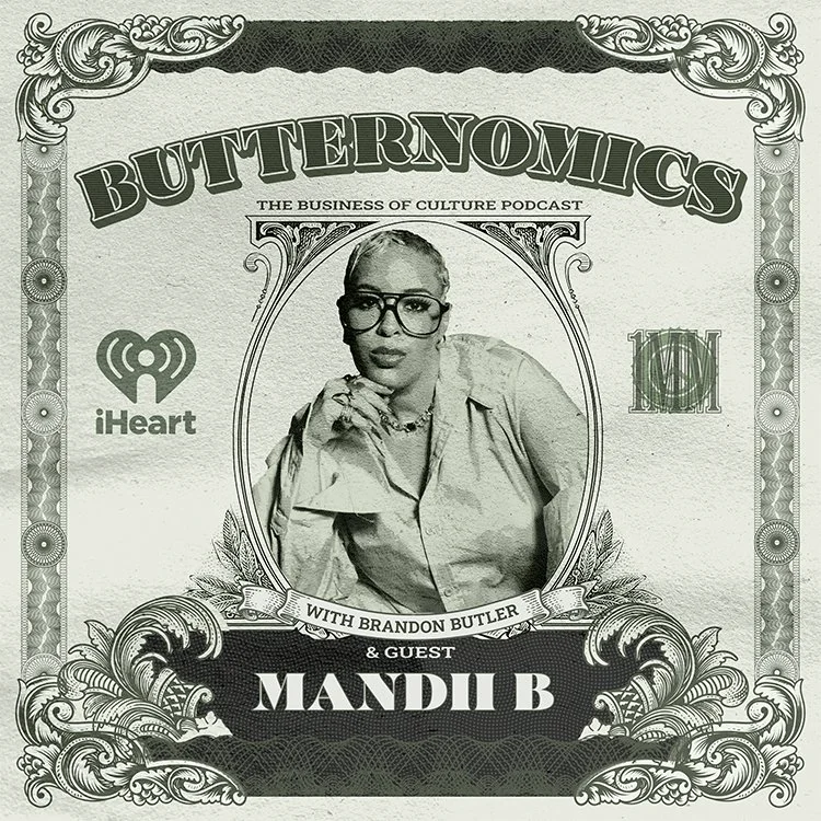 The Podcast Money Blueprint, Owning Your IP, &amp; Why Black Creators Have To Be 10x Better w/ Mandii B