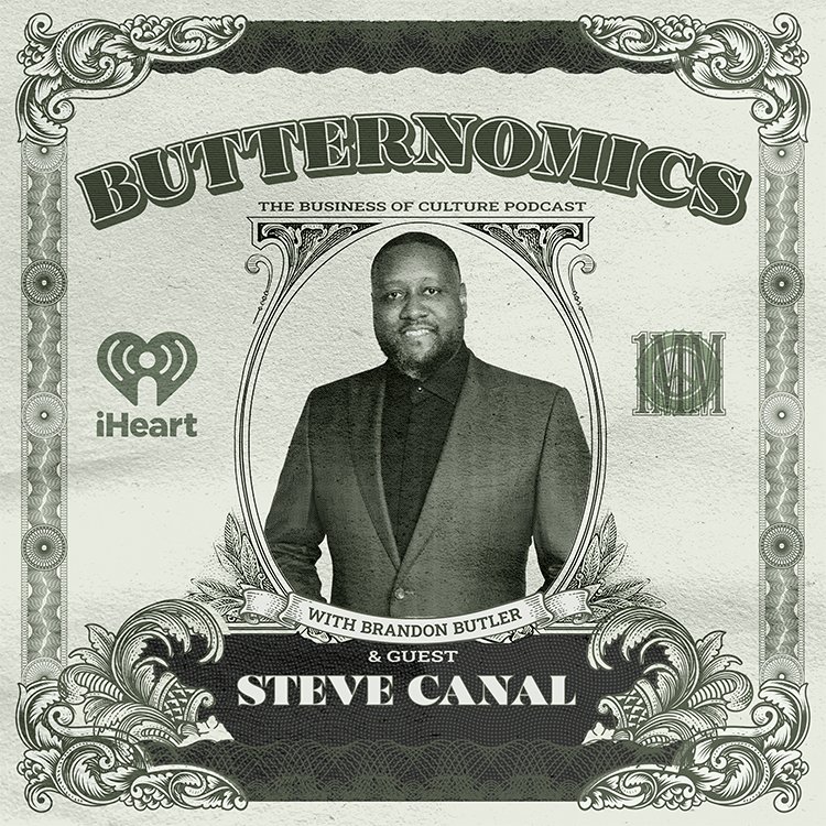 How To Turn Culture Into Brand Deals with Steve Canal