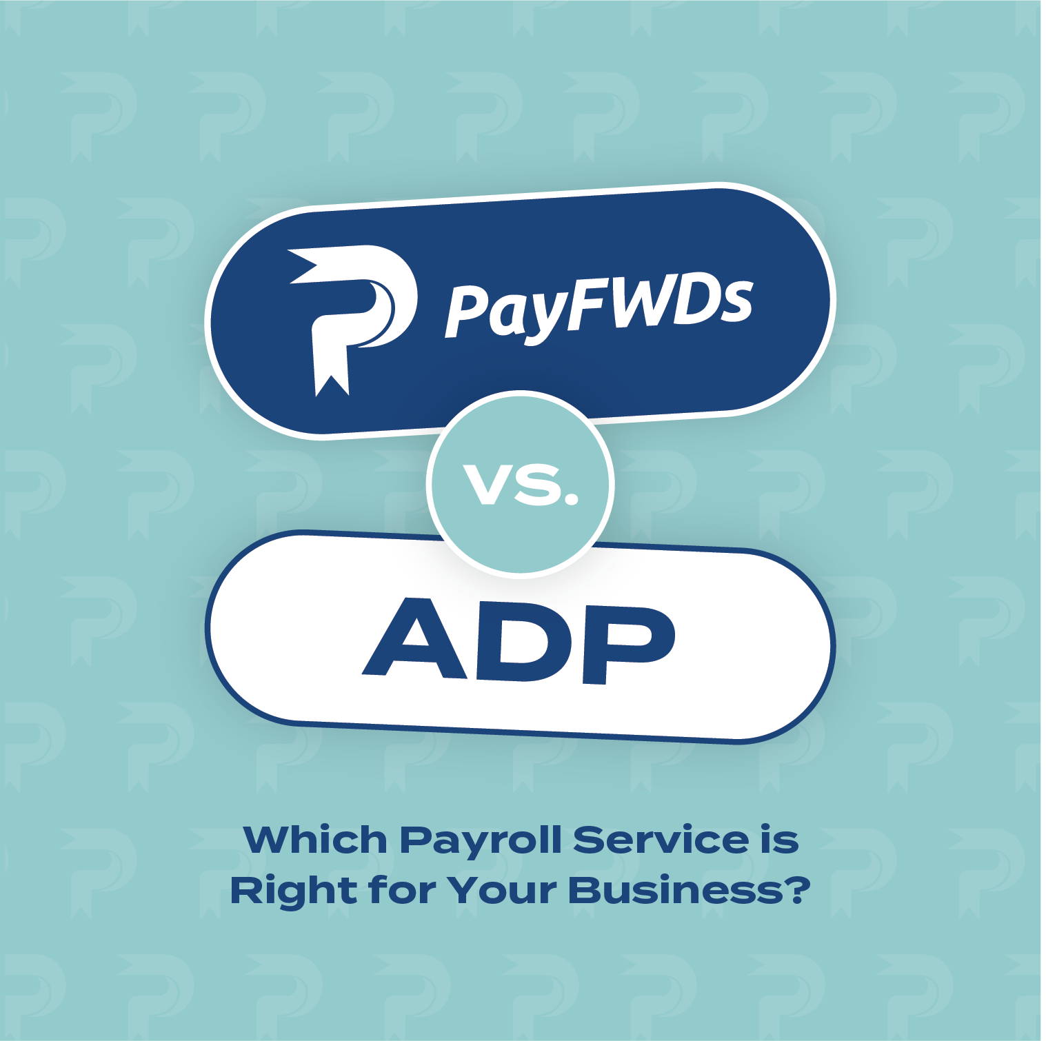 PayFWDs vs. ADP: Payroll Services Compared
