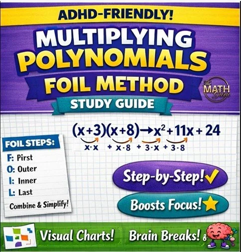 Multiplying Polynomials FOIL Method Study Guide | ADHD-Friendly | Algebra 1 | 9th Grade Math