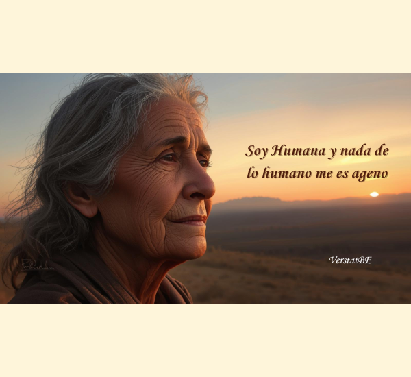 Soy humana, y nada de lo humano me es ajeno🌟