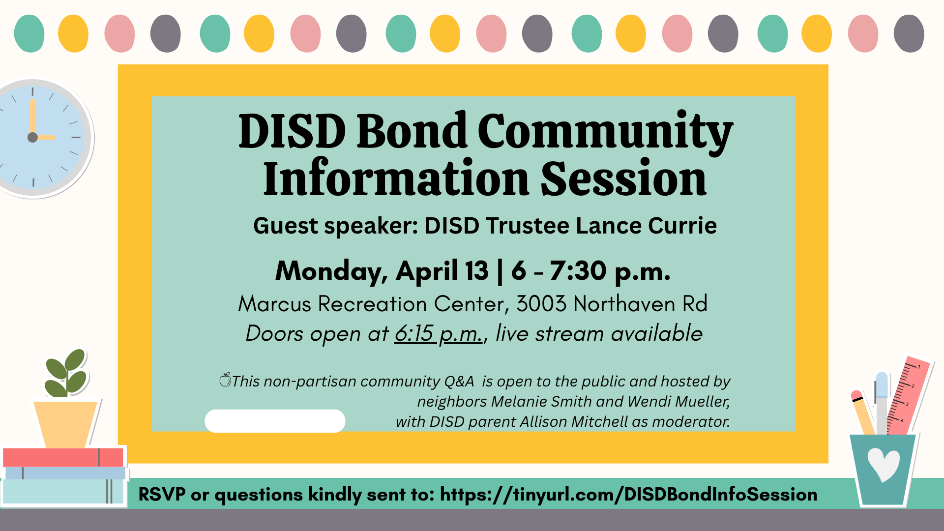 DISD BOND COMMUNITY INFORMATION SESSION