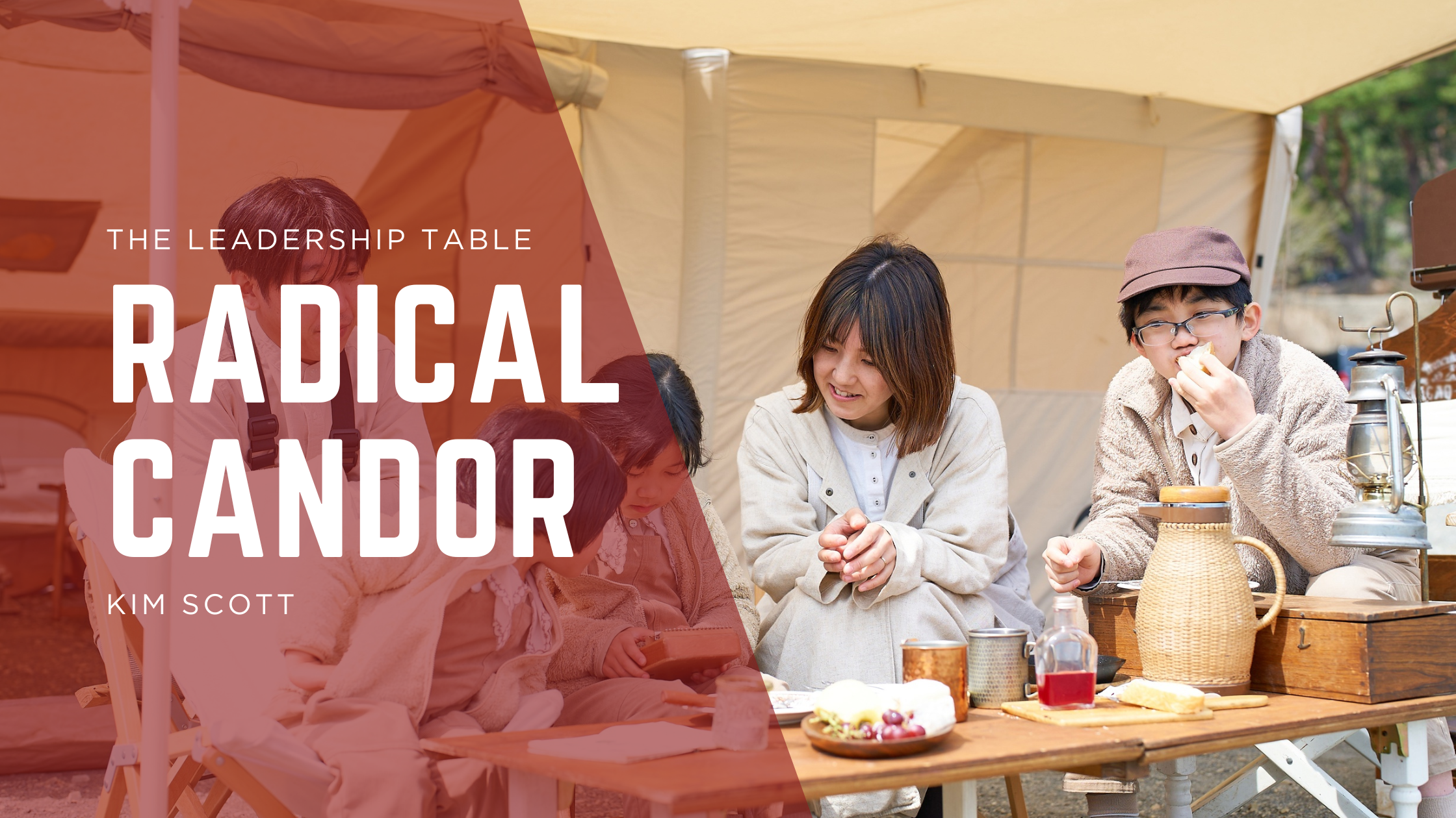 Radical Candor (Kim Scott)