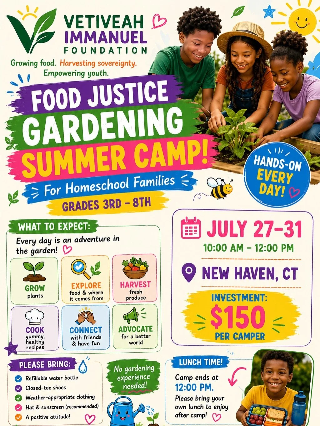 💥NEW OFFERING💥
Food Justice Gardening Summer Camp🎉

A fun, hands-on summer camp for homeschool students in grades 3&ndash;8 where campers will enjoy gardening, outdoor exploration, creative activities, and meaningful lessons that build confidence,